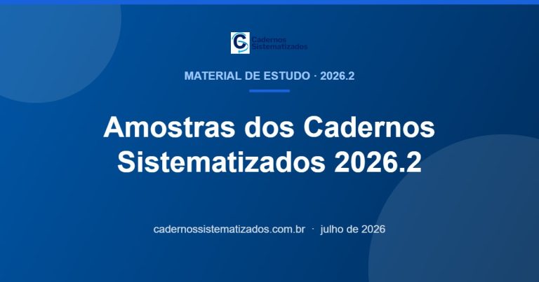 Capa do artigo com amostras gratuitas dos Cadernos Sistematizados edição 2026.2