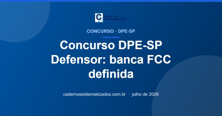 Capa do artigo sobre o concurso da DPE-SP para defensor público com banca FCC