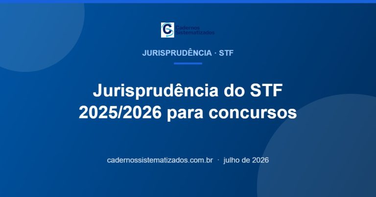 Capa do artigo sobre teses do STF de 2025 e 2026 que caem em concursos jurídicos